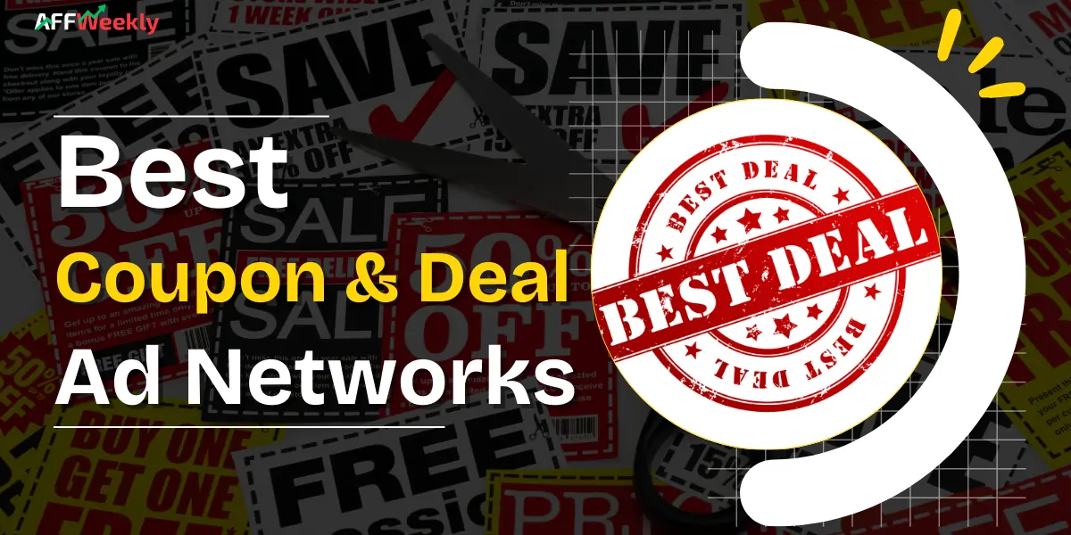 Best Ad Networks for Coupon and Deal Websites