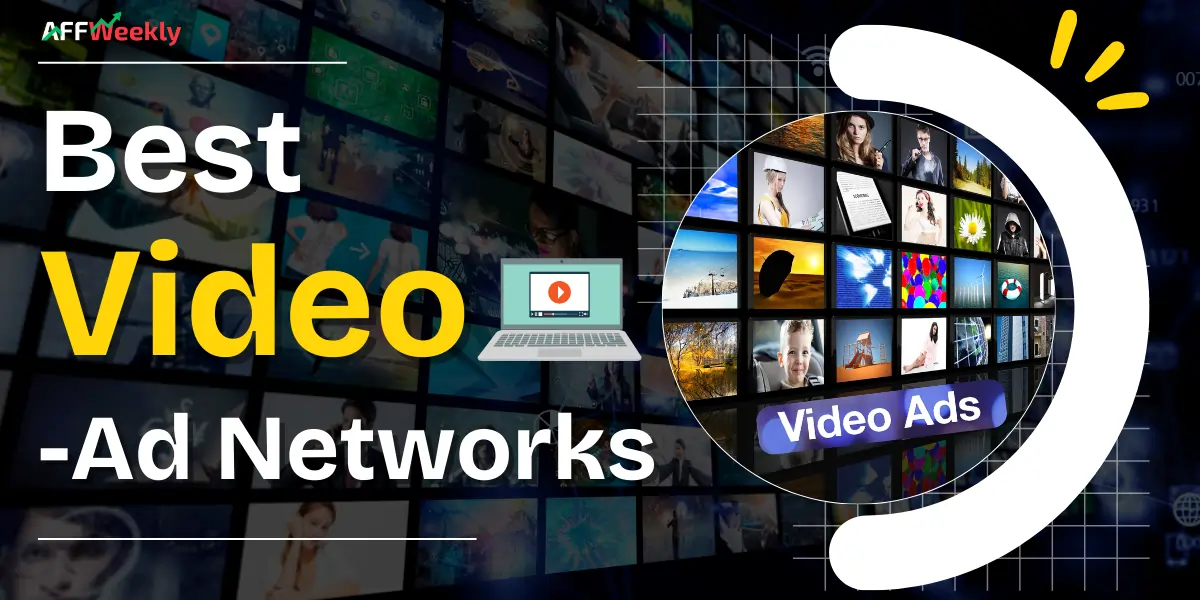 Best Video Ad Networks for Publishers
