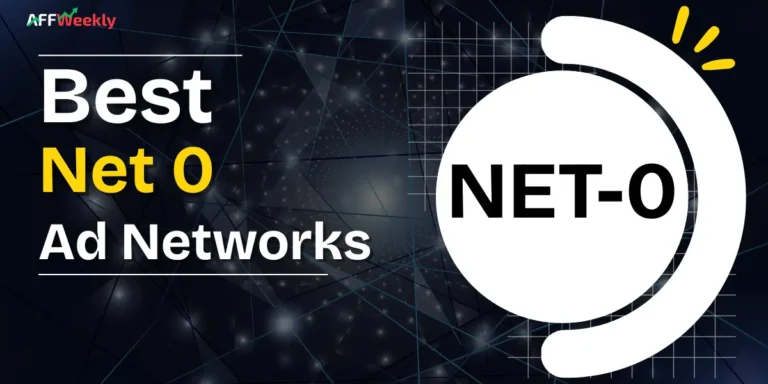 Best Net 0 Ad Networks