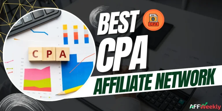 Best CPA Affiliate Networks