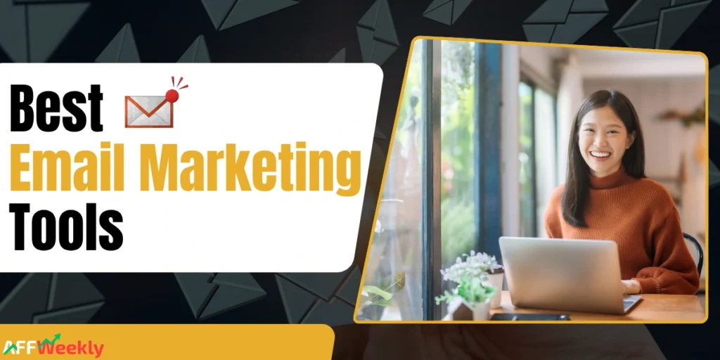 Best Email Marketing Tools
