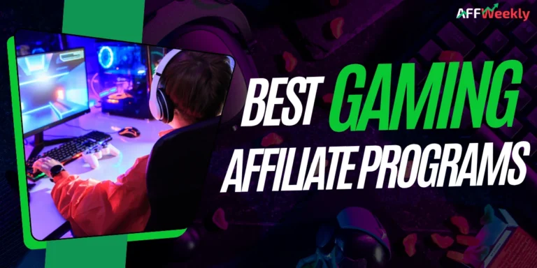 Best Gaming Affiliate Programs