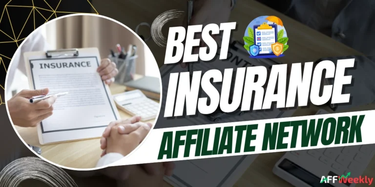 Best Insurance Affiliate Networks