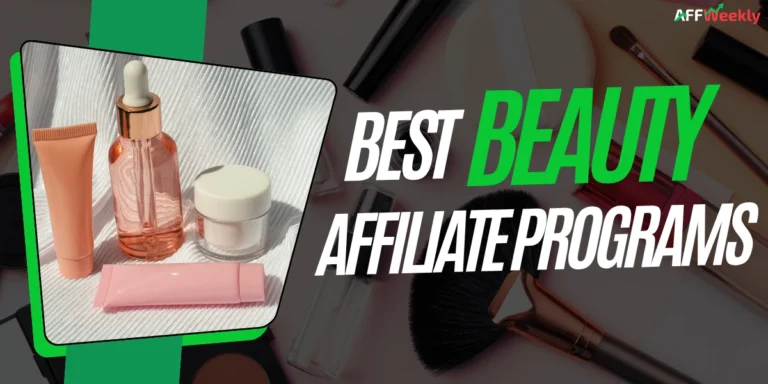 Best Beauty Affiliate Programs