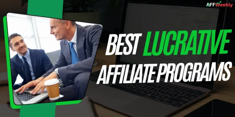 Best Lucrative Affiliate Programs