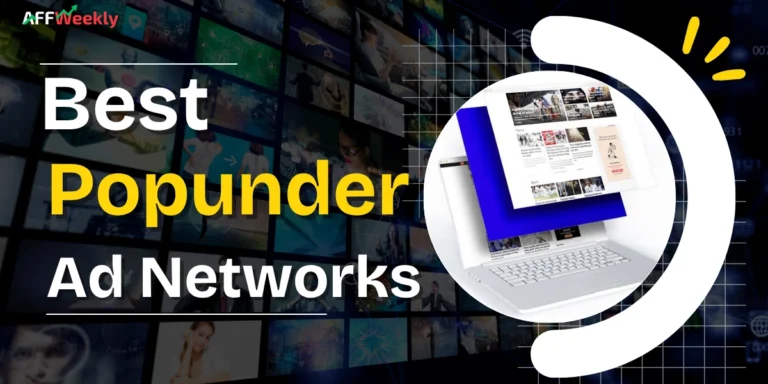 Best Popunder Ad Networks